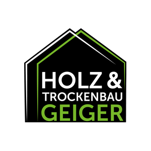 Geiger Holz-, und Trockenbau GmbH