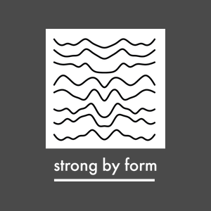 Strong by Form